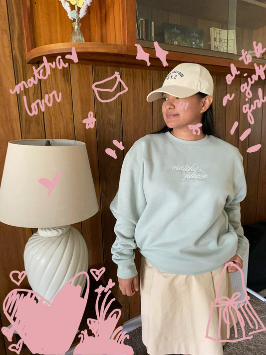 Sage Matcha Please Oversized Crewneck